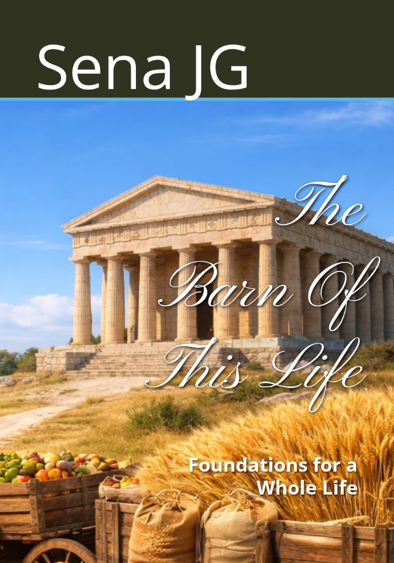 Cover of the book The Barn Of This Life