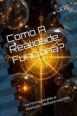 Livro Como A Realidade Funciona